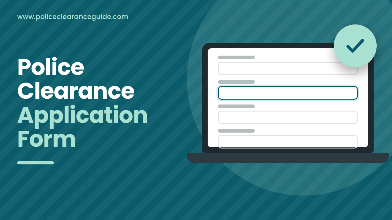 Online police clearance application form on a laptop screen with a check mark